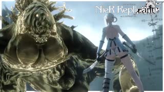 【実況】超巨大魔物との最終決戦  NieR Replicant ver.1.22474487139...　 #6