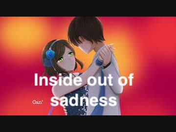 Inside out of sadness