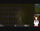 きりたんが建設ロケット工場 Part4 [factorio]