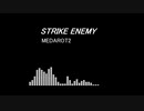 STRIKE ENEMY COVER