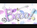 【MMDかっとび一斗】Booo!【北条】