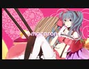 マカロン / 初音ミク【Kawaii Future Bass】