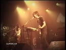 SUPERCAR - HIGH BOOSTER (Live, 2001)