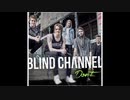 洋楽を高音質で聴いてみよう【1480】 Blind Channel  『Don't』