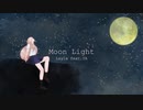 Moon  Light / LaylA feat.IA