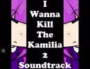 I Wanna Kill The Kamilia 2 Soundtrack  - 01 - Title