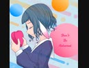 Don't Be Ashamed (feat.AZUKI)