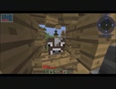 【Minecraft】リアルサバイバル31~32日目【Pyrotech】