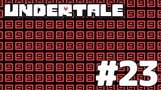 【実況】誰も殺さない…？ロールプレイングゲーム【undertale】part23