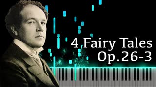 【メトネル】4つのおとぎ話 - Op.26-3【Synthesia/4 Fairy Tales/Medtner/ピアノ】