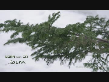 NCMR feat. IA - sauna