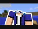 【Minecraft】－マインクラフト・タイム－　Part3