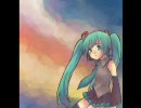 （初音ミク）ー夏の空ー（オリジナル曲）