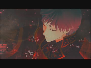 【ＭＭＤ刀剣乱舞】【Scutellaria】／一期一振と...／あと少しだけと