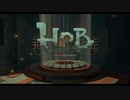 【実況】ゴーレム君...腕が...!【HOB(ホブ)】Part1