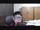 【コメント無】ニンポー 2021年05月14日22時27分 近況報告枠【ニコ生録画】