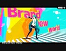 【MMD】zeze式ミクさんの「Brand New World」