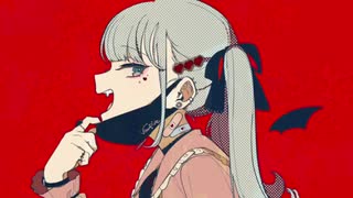 ヴァンパイア 歌ってみた/トンボ□¨̮
