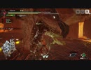 【mhr】part40take3後編 モンスターハンターrise実況プレイ集★6天上に紅蓮咲く【ﾓﾝﾊﾝﾗｲｽﾞ】