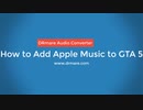 Add Apple Music to GTA 5 - Best Way
