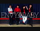 【ｺﾞﾘ仲】エンヴィーベイビー【踊ってみた】
