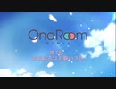 ゲート 自衛隊　×　One Room