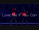 【MMDワートリ】Love Me If You Can【生駒・隠岐】