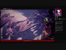 ⌘プレイアーカイブ⌘ モンスターハンター・ワールド その88