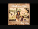 母に贈る歌　 Thank you mom by Nakey Voice