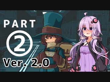 【縛りプレイ】The Citadel Ver. 2.0 Part2【結月ゆかり実況】