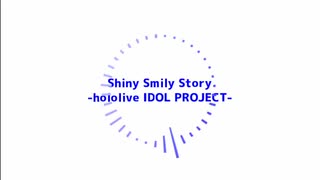 【Hololive】Shiny Smily Story -Synth remix-