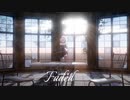 【MMD】faded