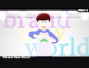 【MMDおそ松さん】Brand New World【六つ子誕2021】
