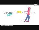 【MMDおそ松さん】Brand New World【全松】