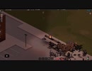 【Project Zomboid】フォートノックス軍倉庫略奪作戦【ゆるゾンボイド＃33】