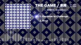 [Drum&Bass] Continue to Challenge - YOKYO [THE GAME]