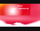 「Chillout - Meditation 06」※Strings・00924