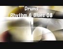 「Rhythm & Blues 08」※Drums・00826