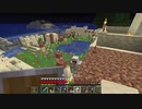 【１．１６】約10分クラフト・征服DAY６【１４０分目】