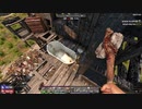 [7DTD] 5分で支度しな！12 [α19.4]
