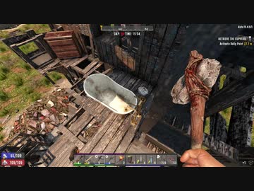 [7DTD] 5分で支度しな！12 [α19.4]