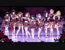 【ラブライブ！】LOVELESS WORLD【女の子9人で歌ってみた】