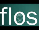 【8528】flos【歌ってみた】