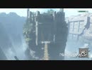 [NieR Replicant] まったりニーアレプリカントver.1.22... 第3回