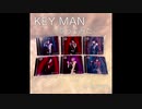 【ミュージカル刀剣乱舞】KEY MAN【歌ってみた】