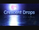 Crescent Drops