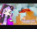 【結月ゆかり】WiiU版Minecraftからお送りします。Season2 Part110