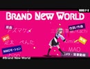 【vroid】Brand New World