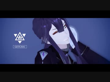 【にじさんじMMD】GETCHA!【長尾景】