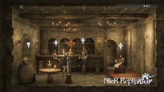[NieR Replicant] まったりニーアレプリカントver.1.22... 第6回